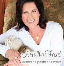 Arielle Ford - On a mission to help people Find Love, Keep Love, and Be Love
Arielle Ford - On a mission to help people Find Love, Keep Love, and Be Love